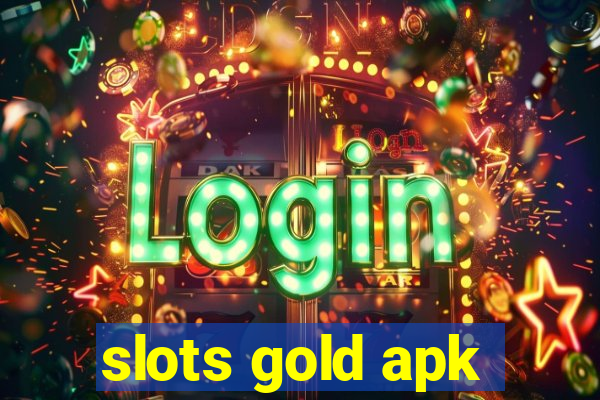 slots gold apk