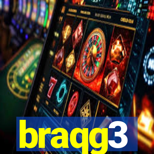 braqg3