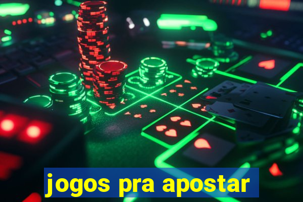 jogos pra apostar