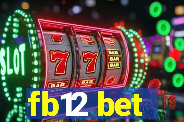 fb12 bet