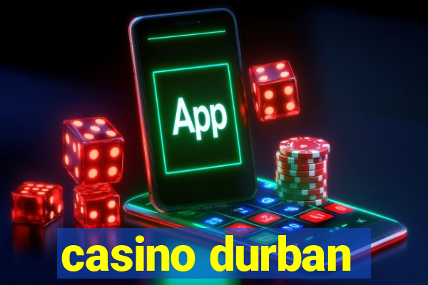 casino durban