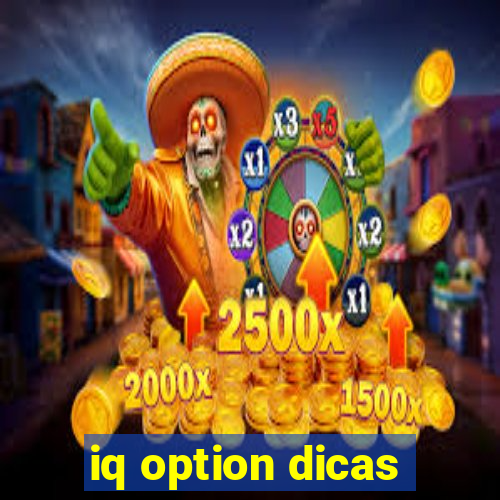 iq option dicas