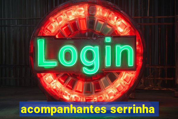 acompanhantes serrinha