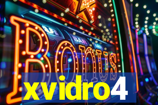 xvidro4