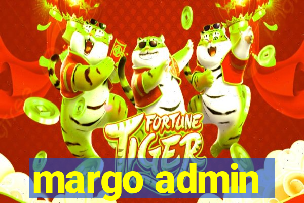 margo admin