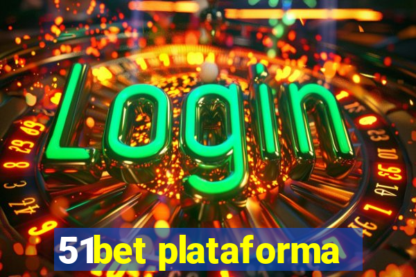 51bet plataforma