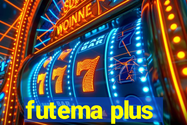 futema plus