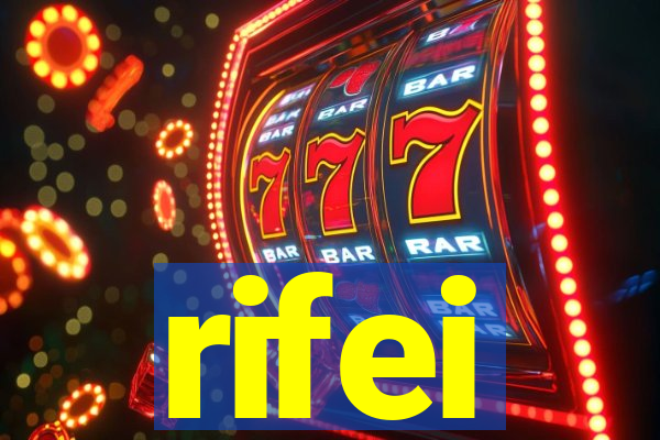 rifei