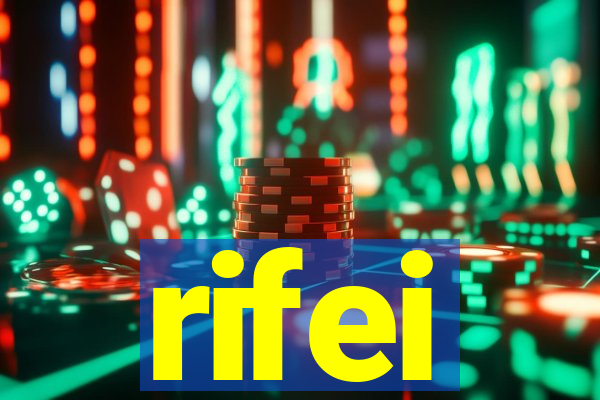 rifei