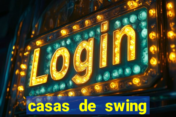 casas de swing porto alegre