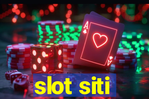 slot siti