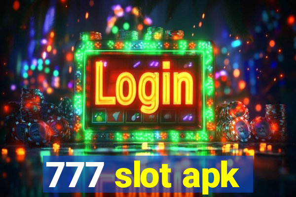 777 slot apk