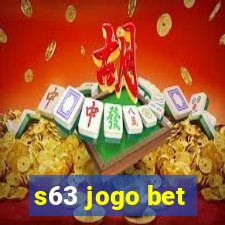 s63 jogo bet