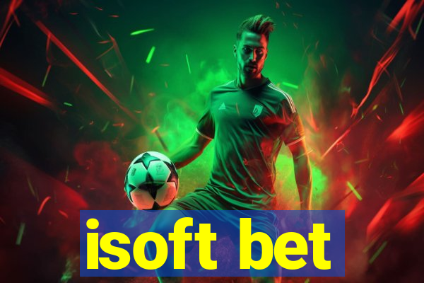 isoft bet