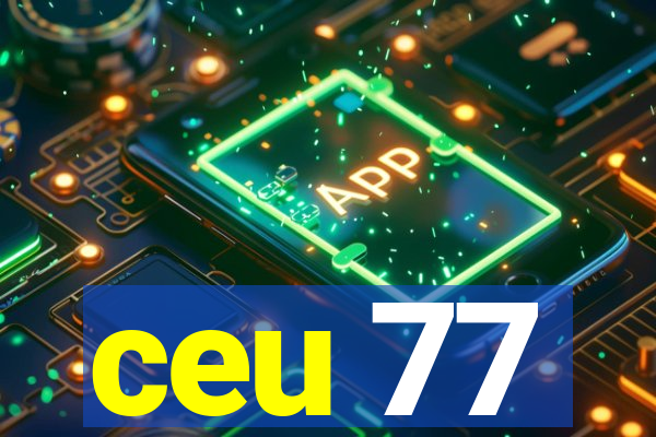 ceu 77