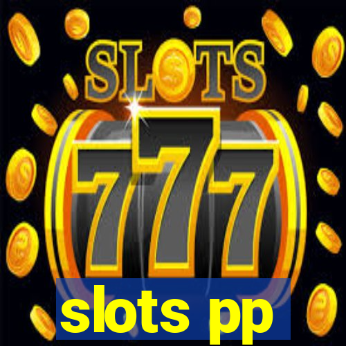 slots pp