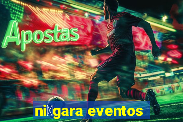 ni谩gara eventos