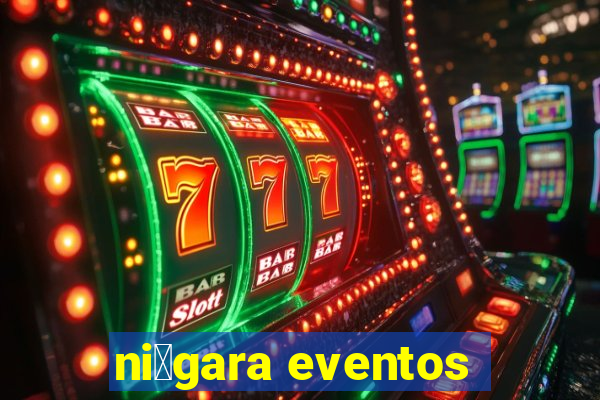 ni谩gara eventos