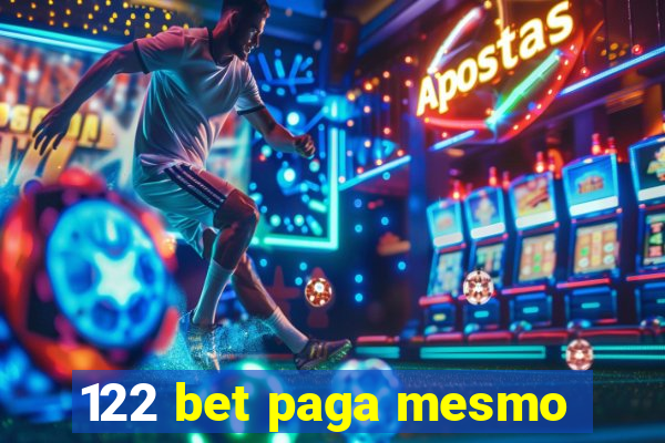 122 bet paga mesmo