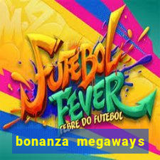 bonanza megaways slot free