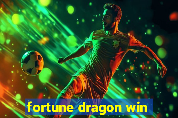 fortune dragon win