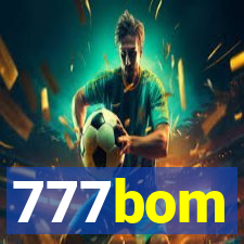 777bom