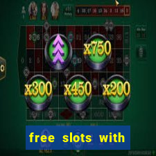 free slots with free games