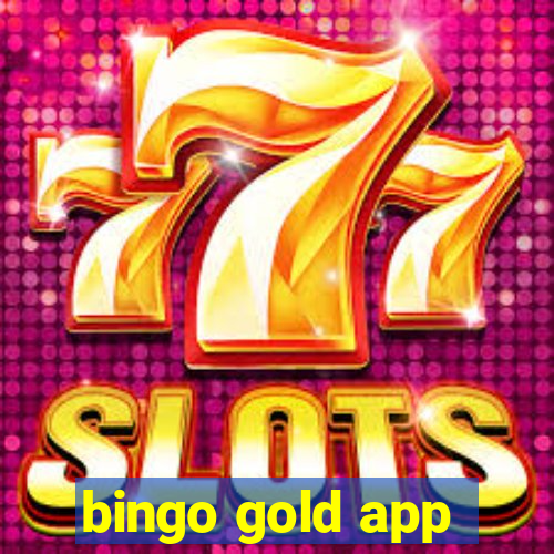 bingo gold app