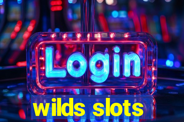 wilds slots