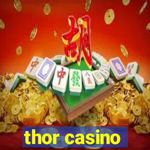 thor casino