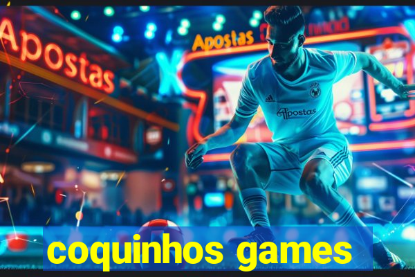 coquinhos games