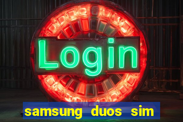 samsung duos sim card slot