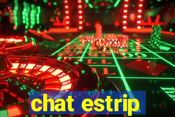 chat estrip