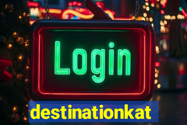 destinationkat