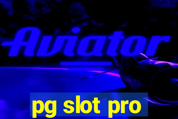 pg slot pro