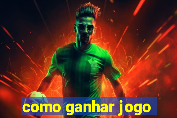 como ganhar jogo