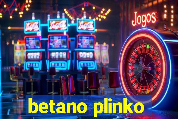 betano plinko