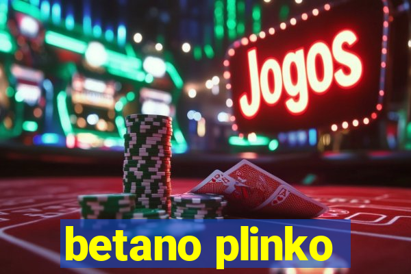 betano plinko