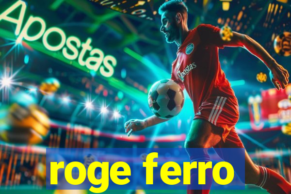 roge ferro