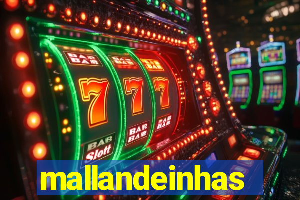 mallandeinhas