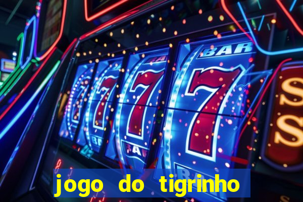 jogo do tigrinho pagando muito