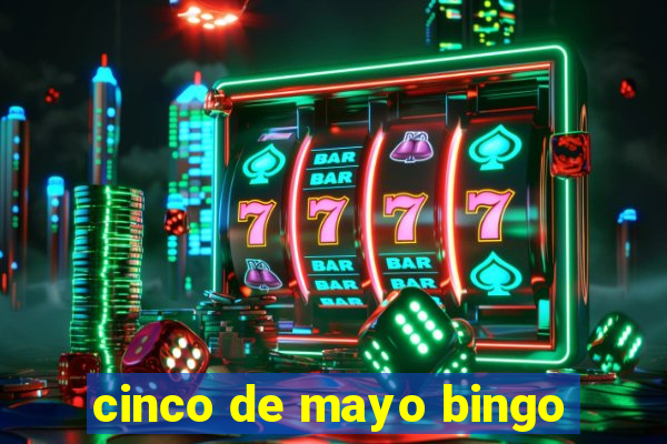 cinco de mayo bingo