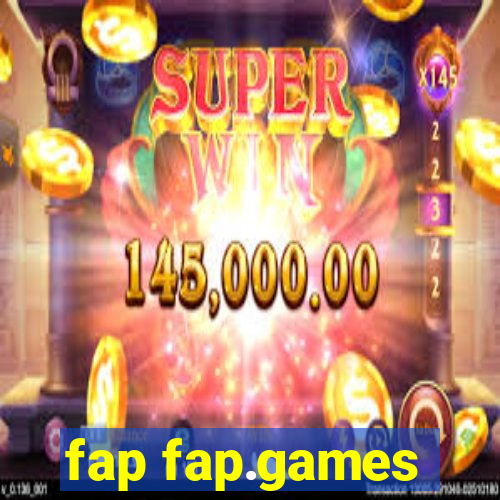 fap fap.games