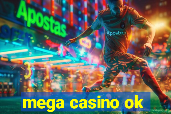 mega casino ok