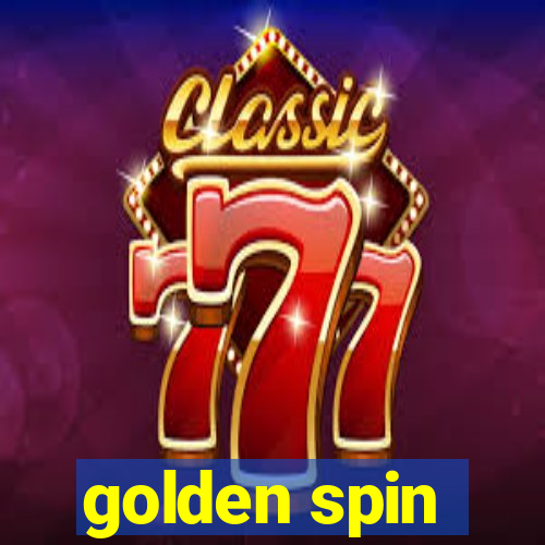 golden spin