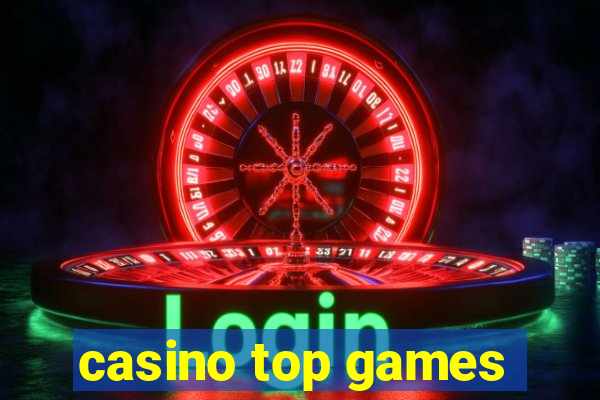 casino top games