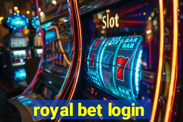 royal bet login