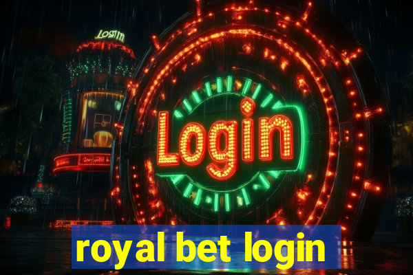 royal bet login