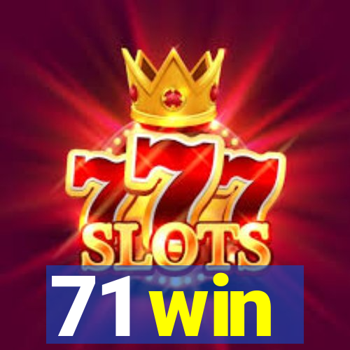 71 win