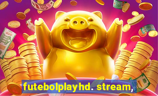 futebolplayhd. stream,